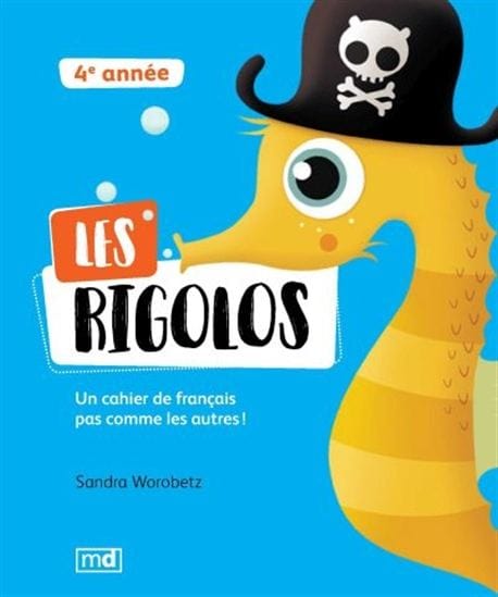 Les rigolos - 4e année