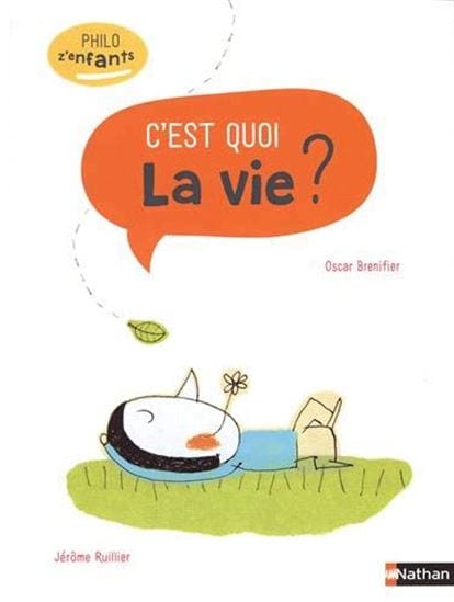 Philo z'enfants - C'est quoi la vie?