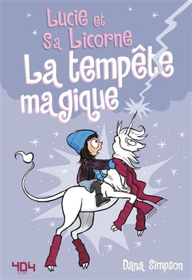 Lucie et sa licorne T06 - La tempête magique