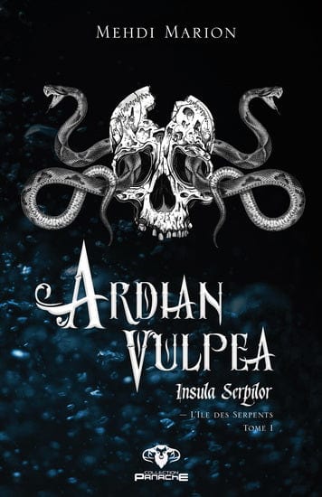 Ardian Vulpea T01 - L'île aux serpents