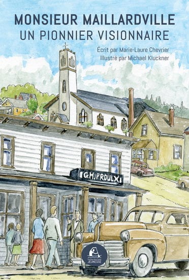 Le Rêve de monsieur Maillardville