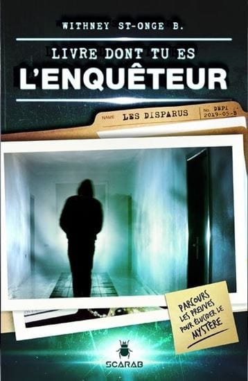 Livre dont tu es l’enquêteur : Les Disparus