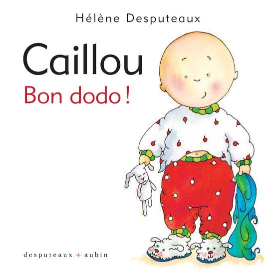 Caillou - Bon dodo !