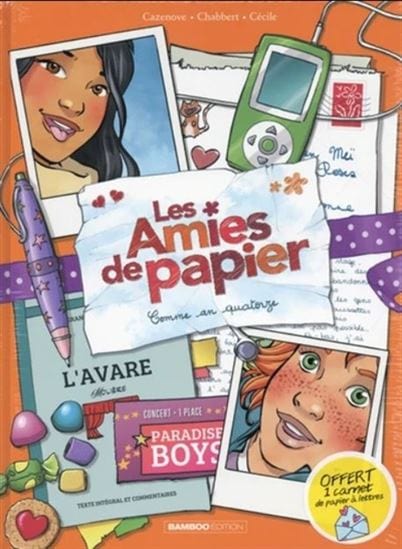 Les amies de papier T04 - Comme an quatorze