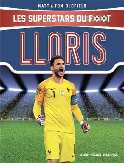 Les superstars du foot - Lloris