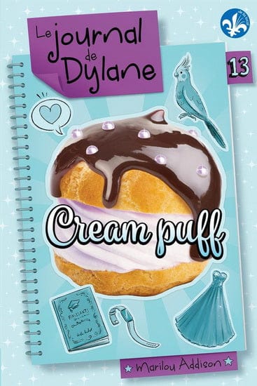 Le journal de Dylane T13 : Cream puff