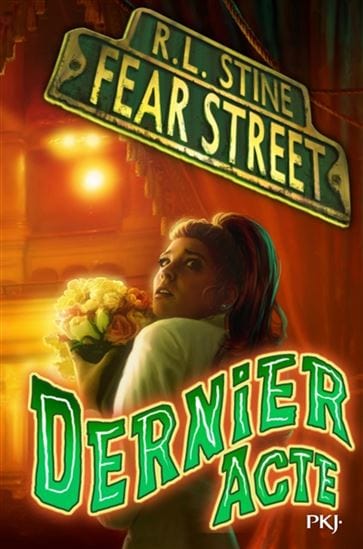 Fear Street T05 - Dernier acte