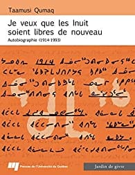 Je veux que les Inuit soient libres de nouveau