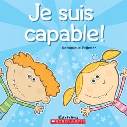 Je suis capable !