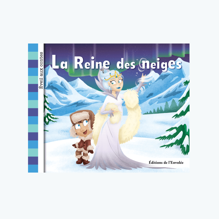 Éveil aux contes - Série 2 - La reine des neiges