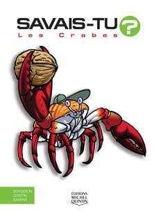 Savais-tu? En couleur T55 - Les crabes