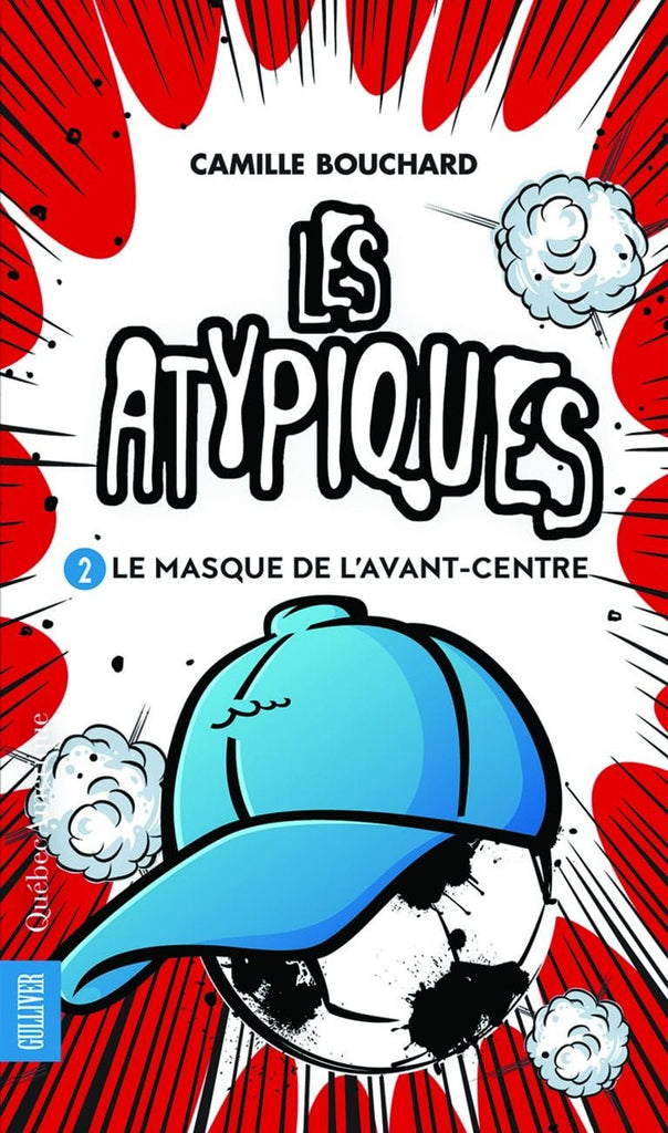 Les atypiques T02 - Le masque de l'avant-centre