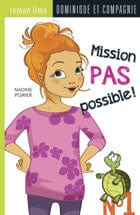 Mission pas possible! T01