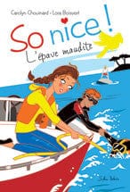 So nice! T03 - L'épave maudite