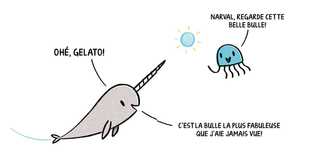 Les mini-aventures de Narval et Gelato - Les bulles