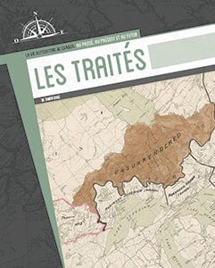 La vie autochtone au Canada - Les traités
