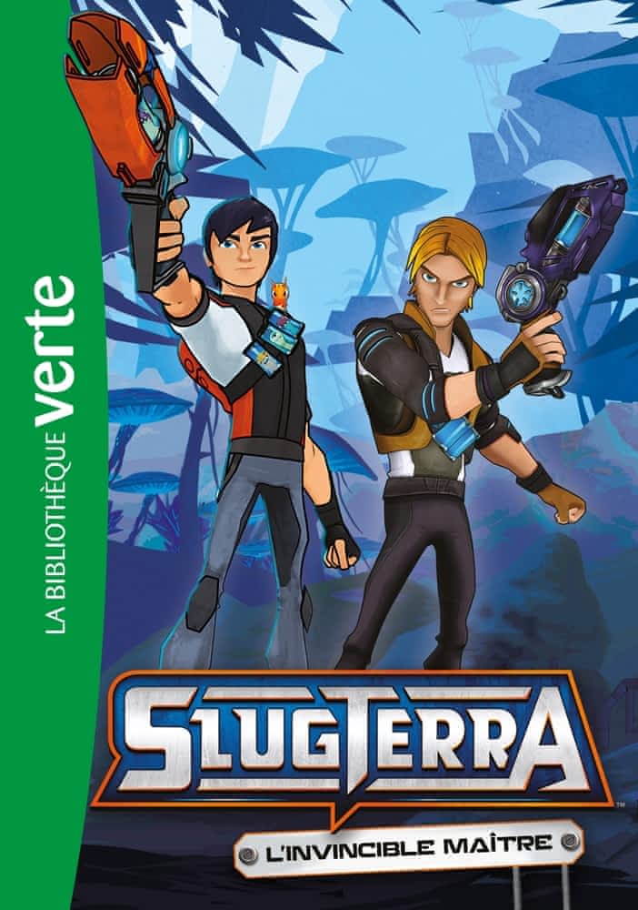 Slugterra T08 - L'invincible maître