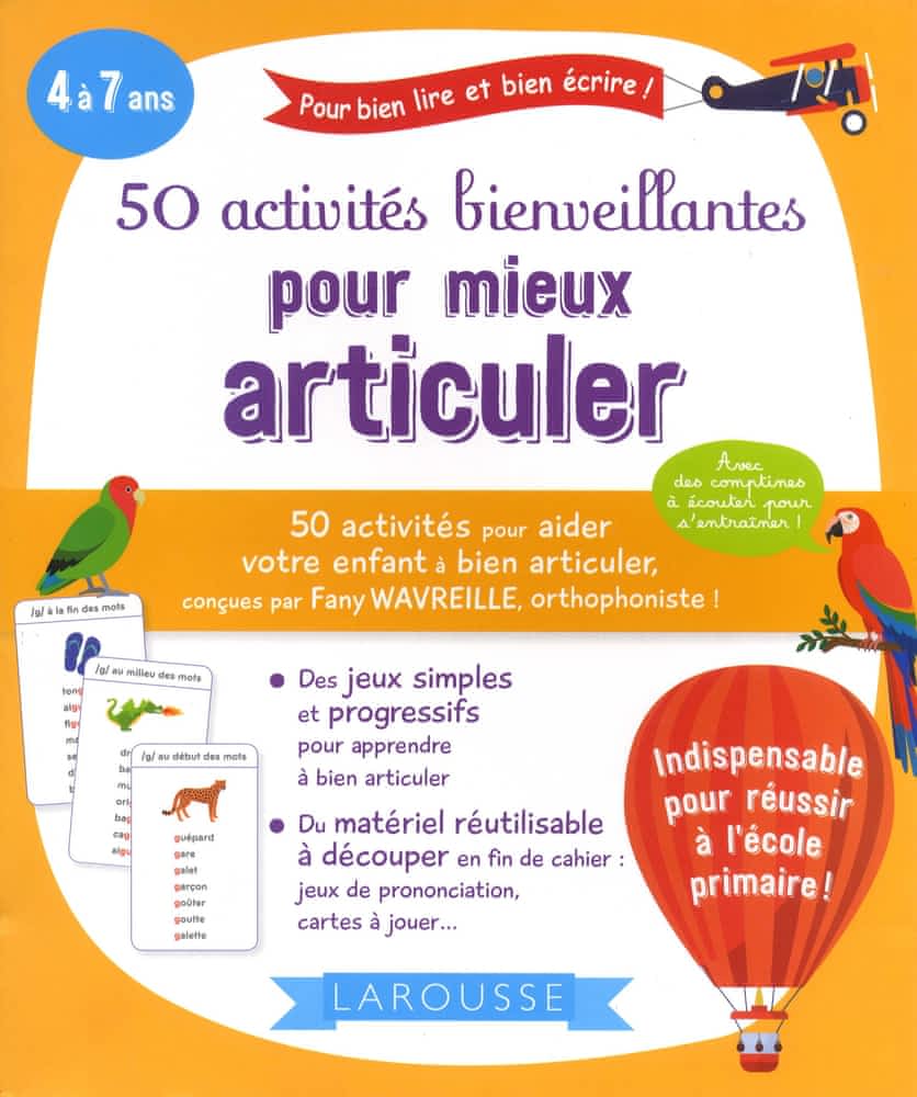 50 activités bienveillantes pour mieux articuler