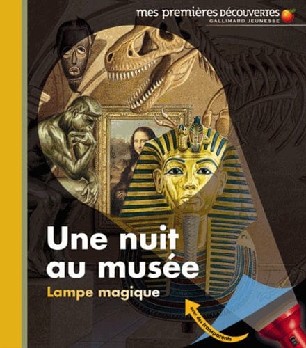 Mes premières découvertes - Lampe magique - Une nuit au musée