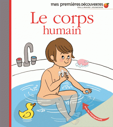 Mes premières découvertes - Le corps humain