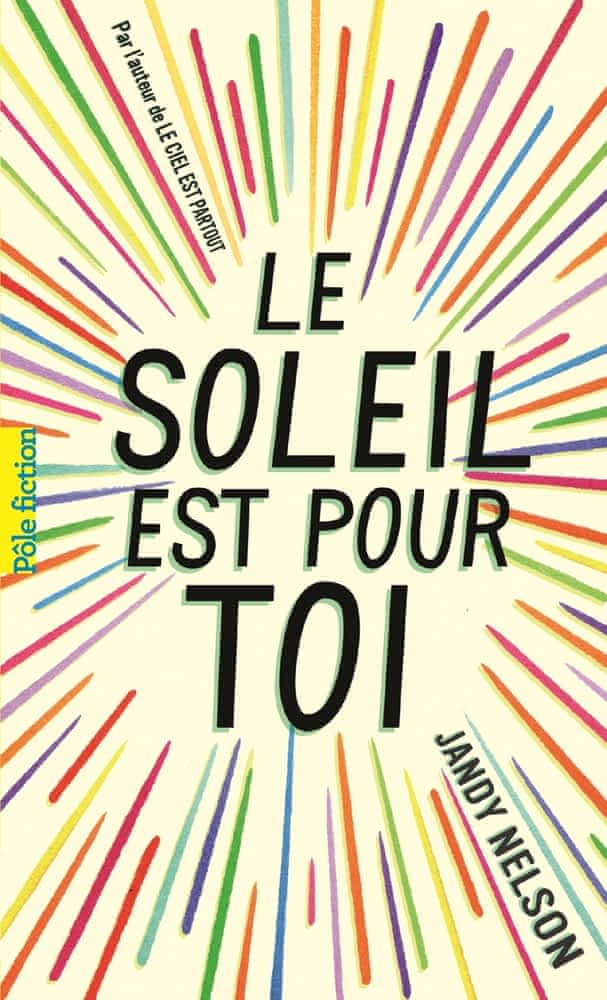 Le soleil est pour toi