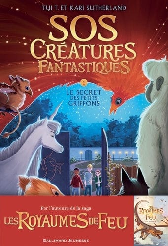 SOS Créatures Fantastiques T01 - Le secret des petits griffons