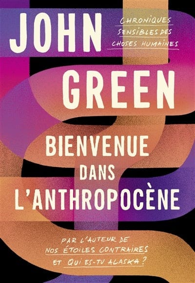 Bienvenue dans l'anthropocène