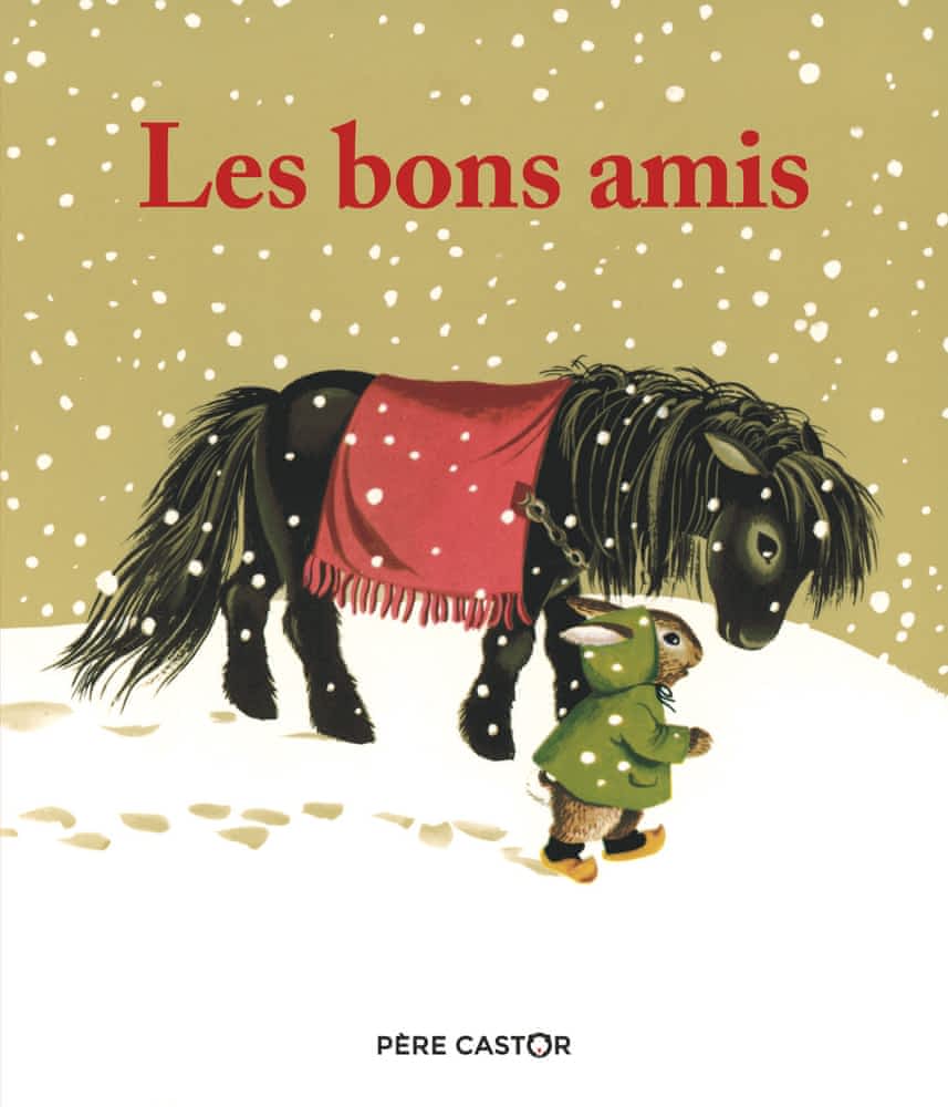 Les histoires du Père Castor - Les bons amis