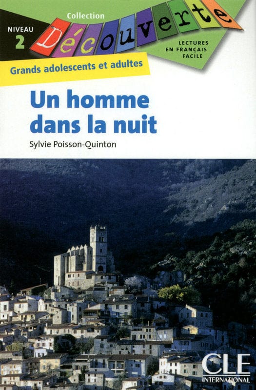 Collection Découverte - Niveau 2 - Un homme dans la nuit