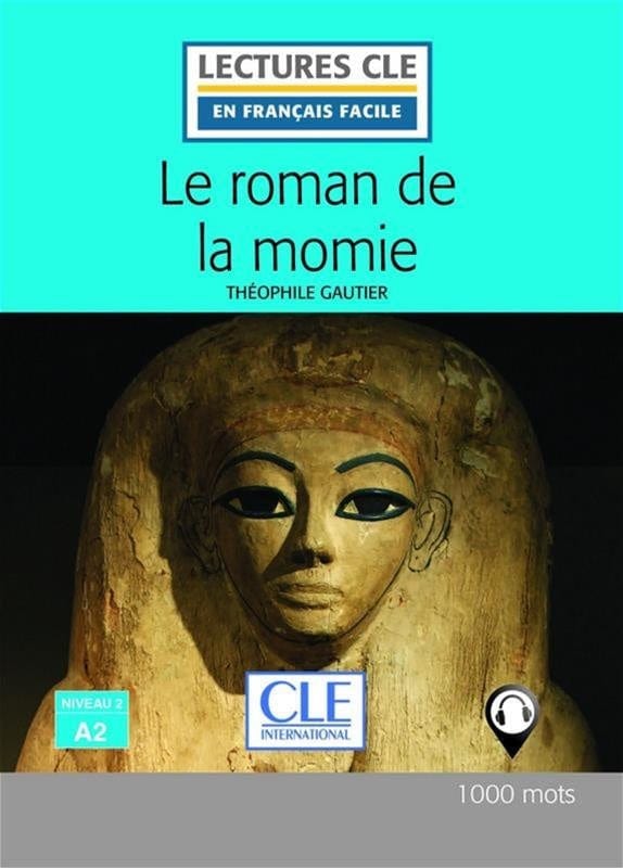 Le roman de la momie - Niveau 2