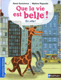 Que la vie est belle ! - En ville
