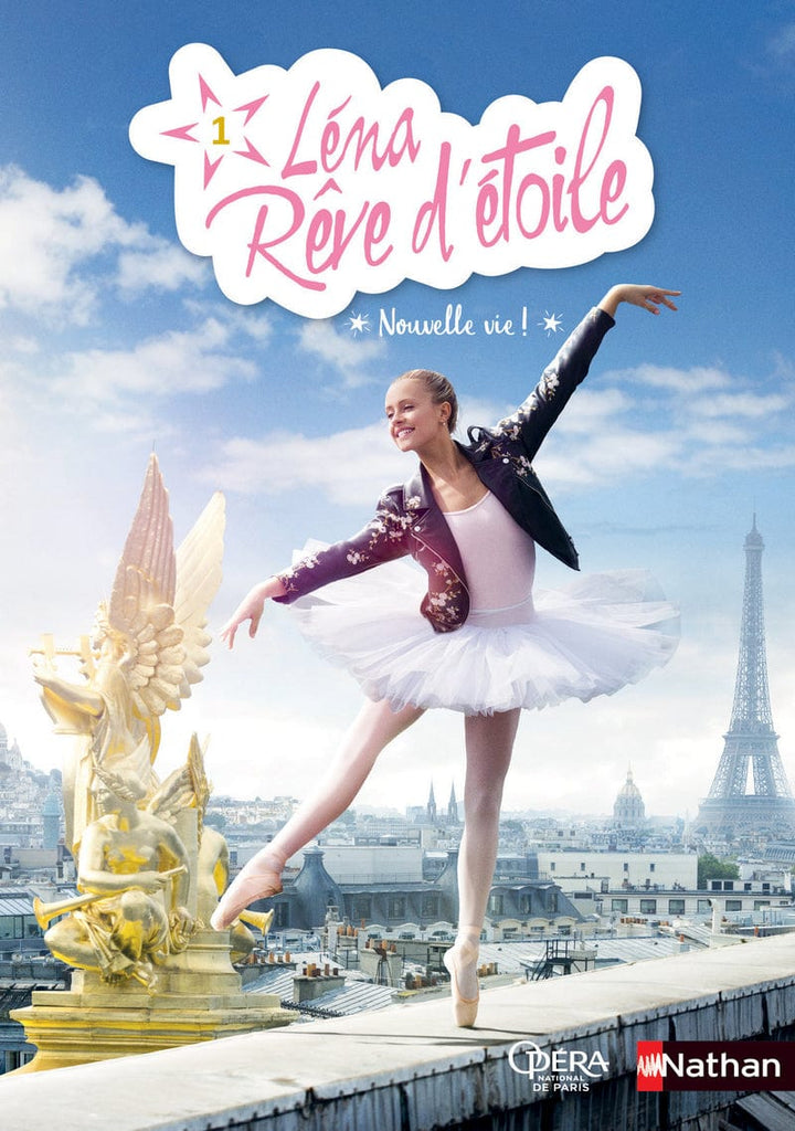 Léna Rêve d'étoile T01 - Nouvelle vie!