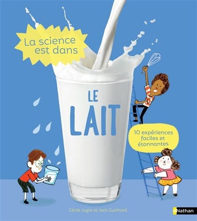 La science est dans le lait