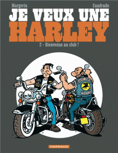 Je veux une Harley T02 - Bienvenue au club!