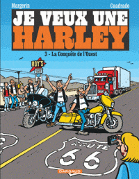 Je veux une Harley T03 - La conquête de l'Ouest