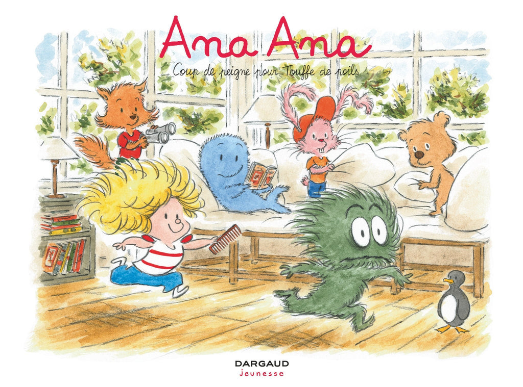Ana Ana T08 - Coup de peigne pour touffe de poils