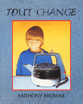 Tout change