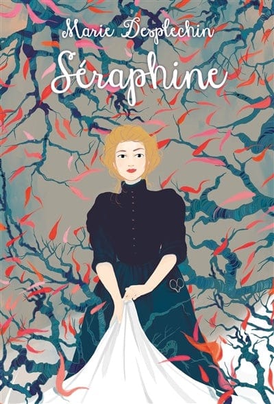 Les filles du siècle - Séraphine
