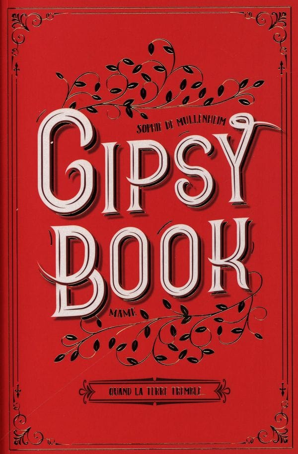Gipsy Book T01 - Quand la terre tremble