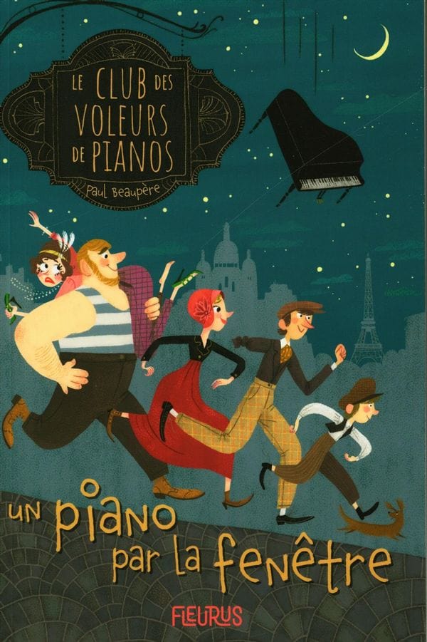 Le club des voleurs de pianos T01 - Un piano par la fenêtre