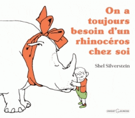 On a toujours besoin d'un rhinocéros chez soi