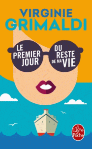 Le premier jour du reste de ma vie