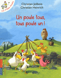 Les p'tites poules T10 - Une poule tous, tous poule un