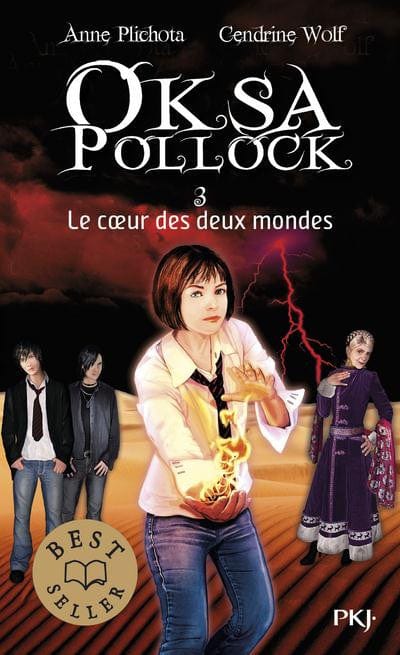 Oksa Pollock T03 - Le cœur des deux mondes