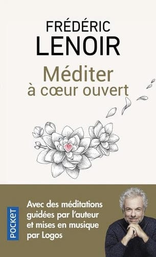 Méditer à coeur ouvert