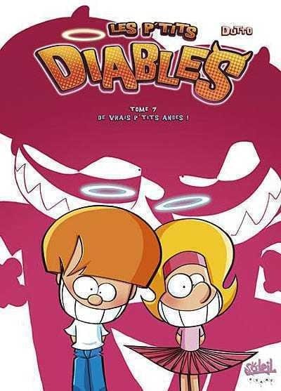 Les p'tits diables T07 - De vrais p'tits anges !