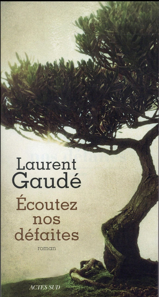 Ecoutez nos défaites