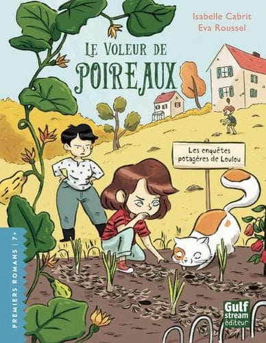 Les enquêtes potagères de Loulou - Le Voleur de poireaux