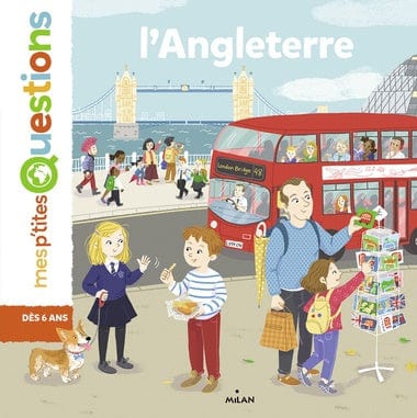 Mes p'tites questions - L'Angleterre