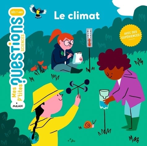 Mes p'tites questions sciences - Le climat